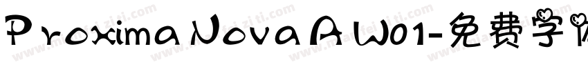 Proxima Nova A W01字体转换